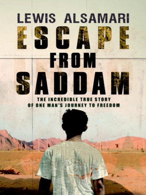 Title details for Escape from Saddam by Lewis Alsamari - Available
